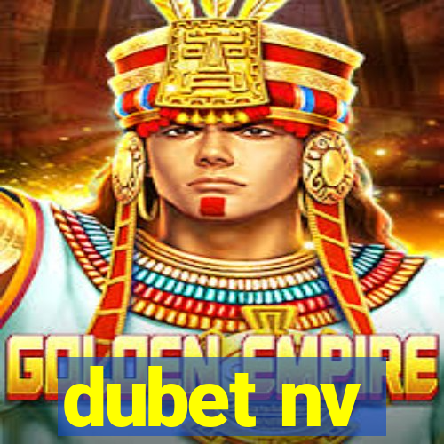 dubet nv